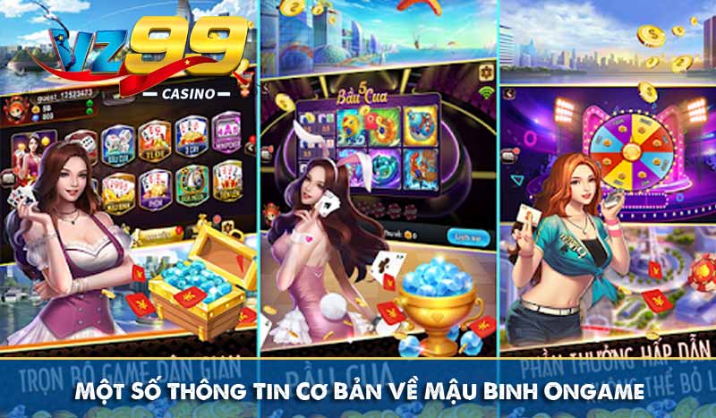 Hướng dẫn Cách Chơi Mậu Binh Ongame dễ hiểu tại VZ99 7 Một Số Thông Tin Cơ Bản Về Mậu Binh Ongame