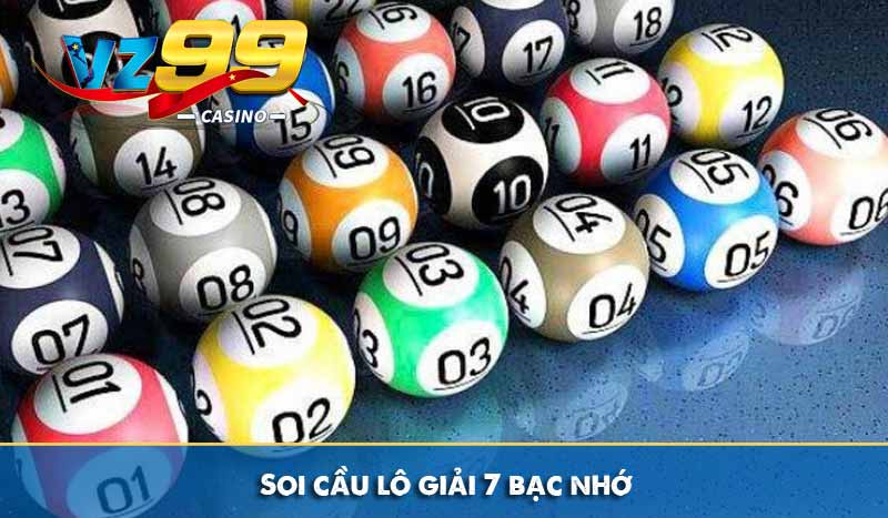 Hướng dẫn soi cầu lô giải 7 chuyên nghiệp như cao thủ 9 Soi cầu lô giải 7 bạc nhớ