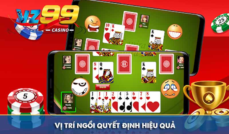 Ù Khan – Bí quyết giành chiến thắng trong bài Phỏm 11 Vị trí ngồi quyết định hiệu quả